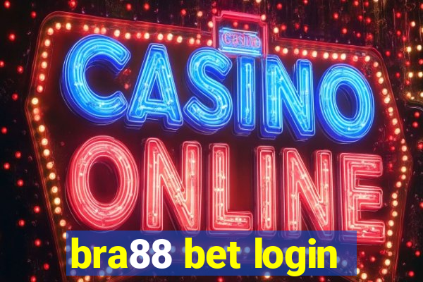 bra88 bet login